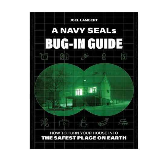 A Navy Seal'S BUG in GUID How to Turn Your House Into-By Joel Lambert